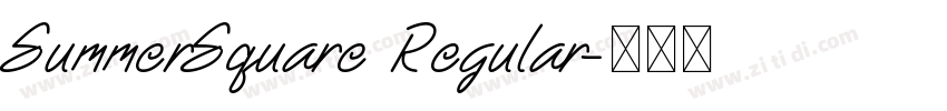 SummerSquare Regular字体转换